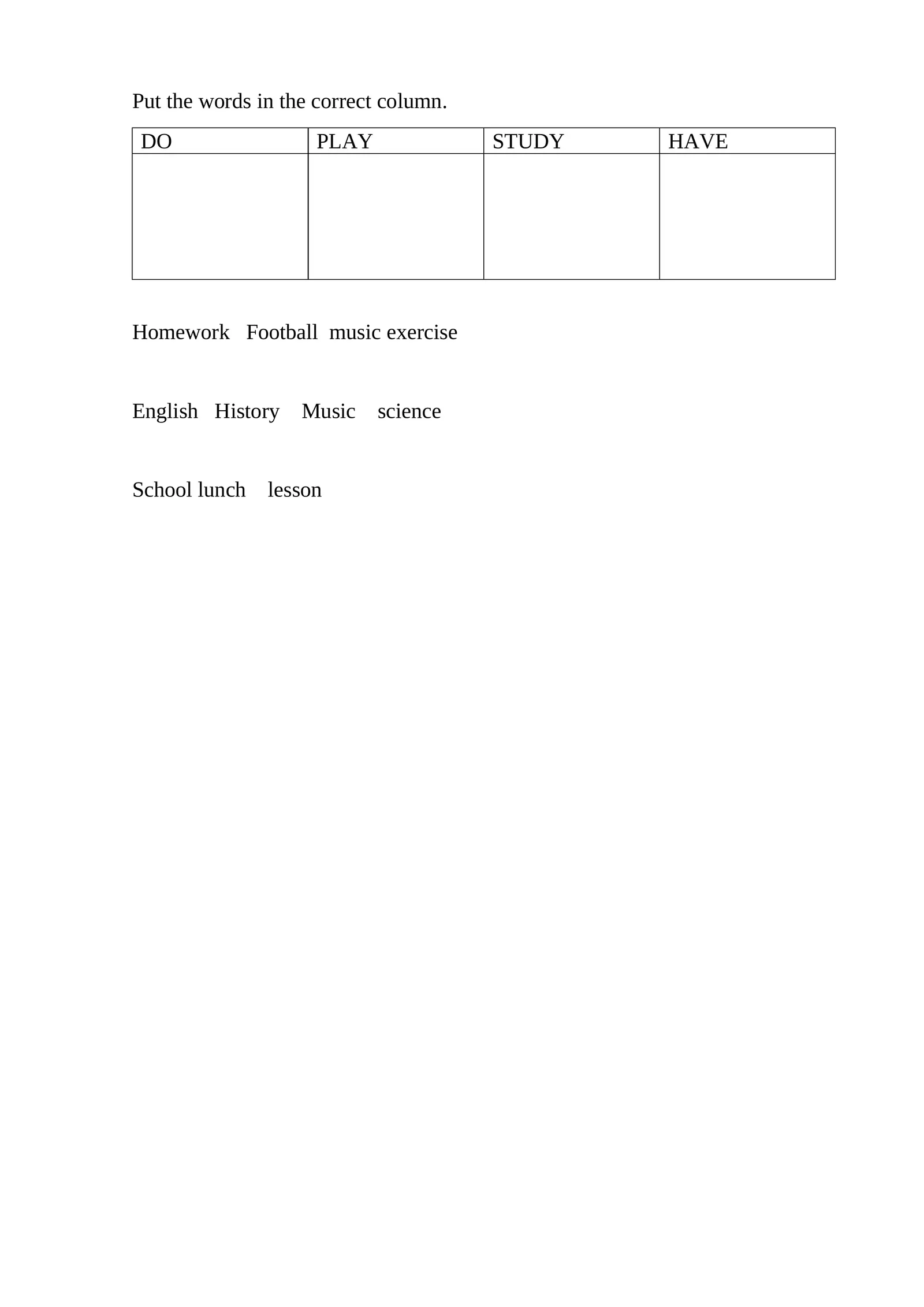 Put the words in the correct column Interactive Worksheet – Edform